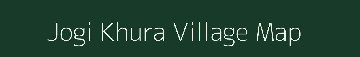 Jogi Khura village map in Jharkhand