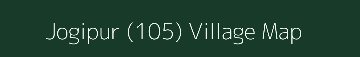 Jogipur (105) village map in Haryana