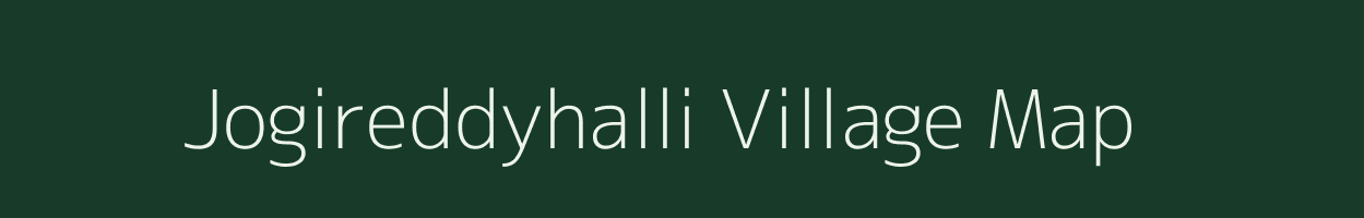 Jogireddyhalli village map in Karnataka