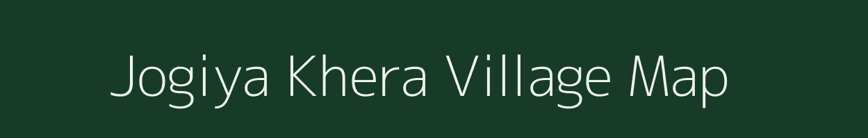 Jogiya Khera village map in Uttar Pradesh