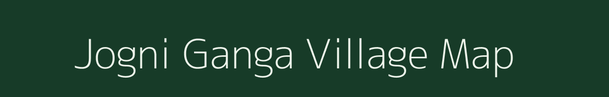 Jogni Ganga village map in Bihar
