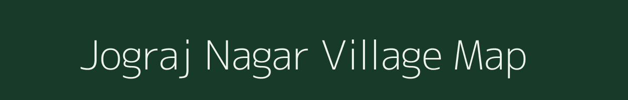 Jograj Nagar village map in Rajasthan
