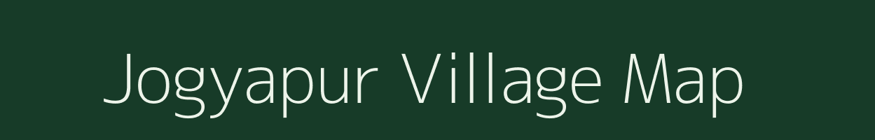 Jogyapur village map in Assam