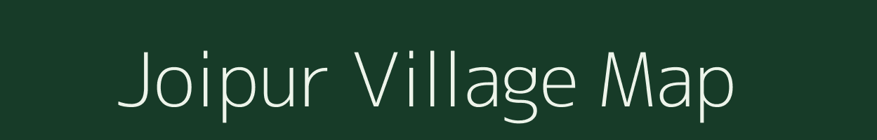 Joipur village map in Assam