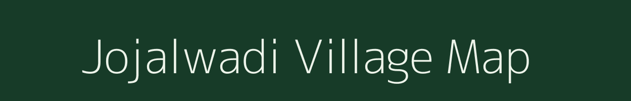 Jojalwadi village map in Madhya Pradesh