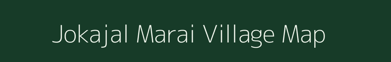 Jokajal Marai village map in Bihar