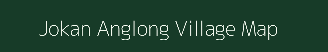 Jokan Anglong village map in Assam