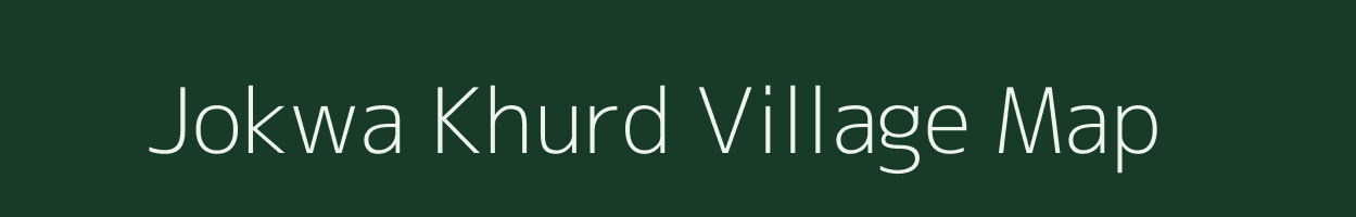 Jokwa Khurd village map in Uttar Pradesh