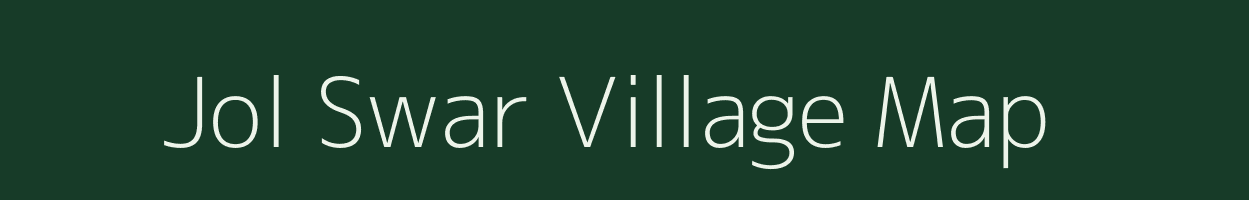 Jol Swar village map in Uttarakhand