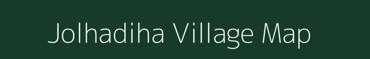 Jolhadiha village map in Jharkhand