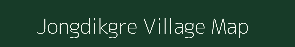 Jongdikgre village map in Meghalaya