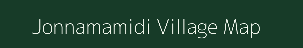 Jonnamamidi village map in Andhra Pradesh