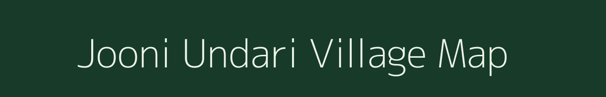 Jooni Undari village map in Rajasthan