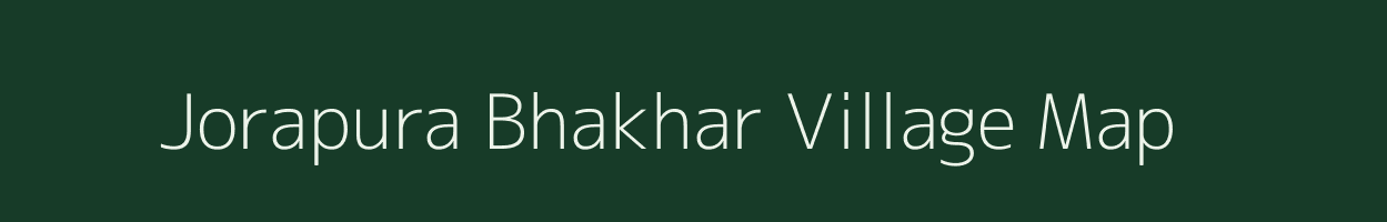 Jorapura Bhakhar village map in Gujarat