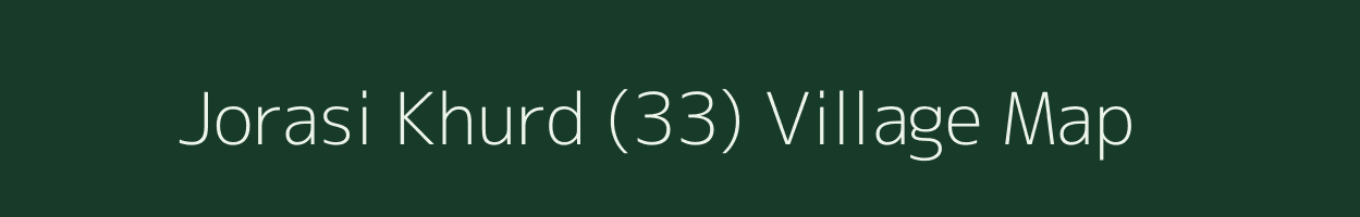 Jorasi Khurd (33) village map in Haryana