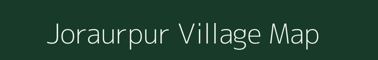 Joraurpur village map in Uttar Pradesh