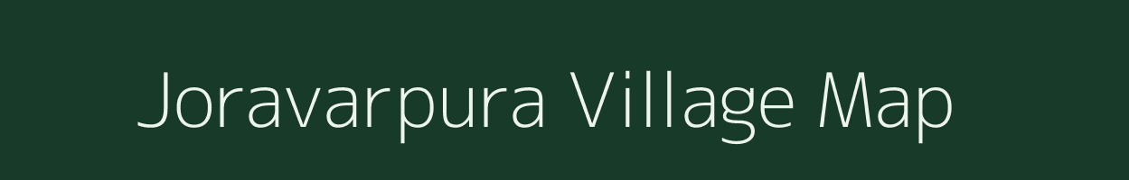 Joravarpura village map in Gujarat