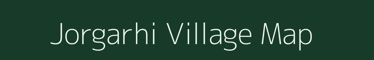 Jorgarhi village map in Rajasthan