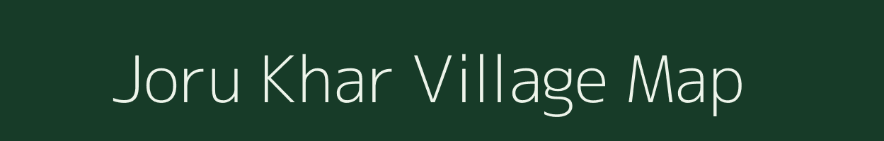 Joru Khar village map in Uttar Pradesh