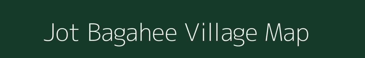 Jot Bagahee village map in Uttar Pradesh