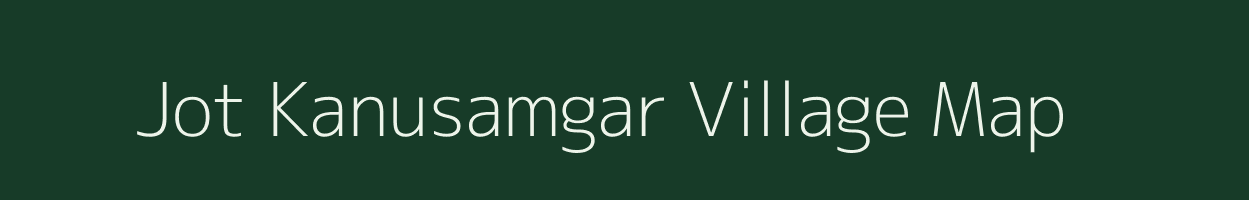 Jot Kanusamgar village map in West Bengal