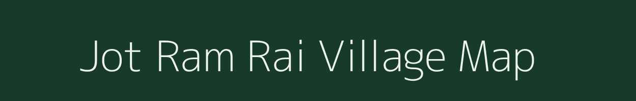 Jot Ram Rai village map in Bihar