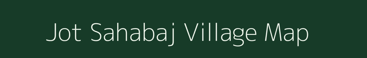 Jot Sahabaj village map in West Bengal