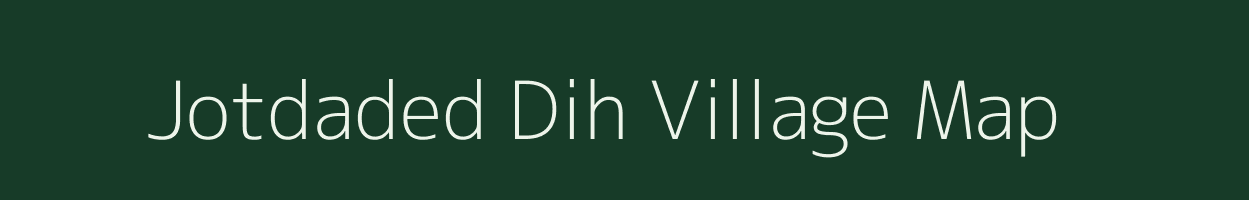 Jotdaded Dih village map in Uttar Pradesh