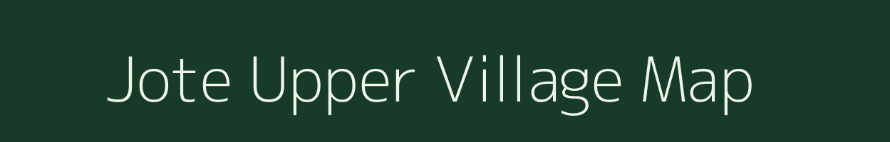 Jote Upper village map in Arunachal Pradesh