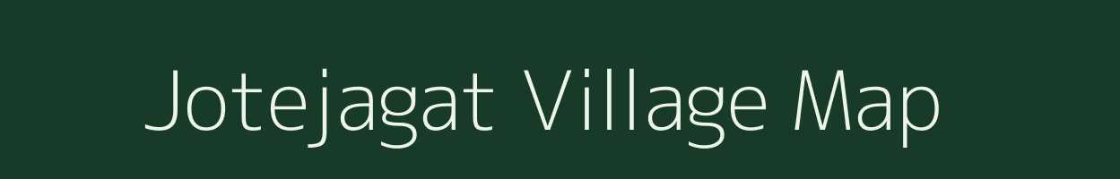 Jotejagat village map in West Bengal