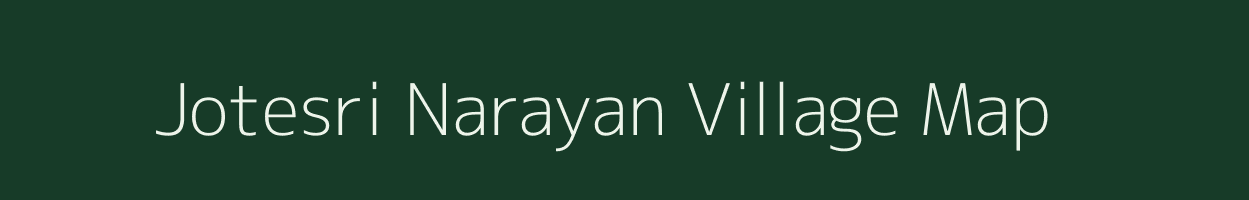 Jotesri Narayan village map in West Bengal