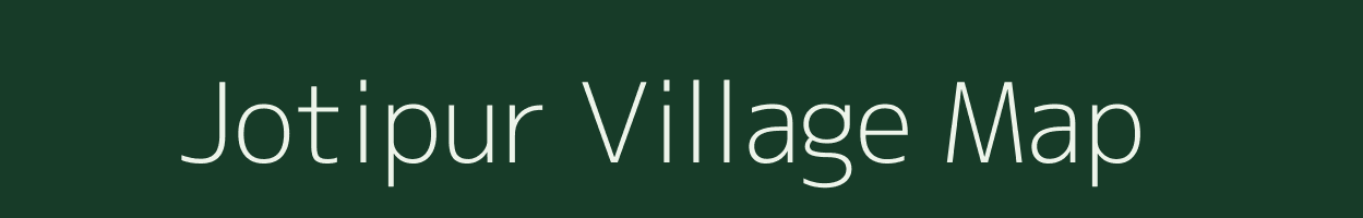 Jotipur village map in Uttar Pradesh