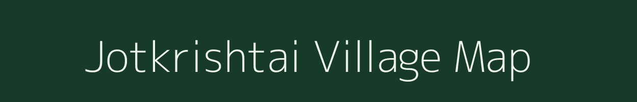 Jotkrishtai village map in West Bengal