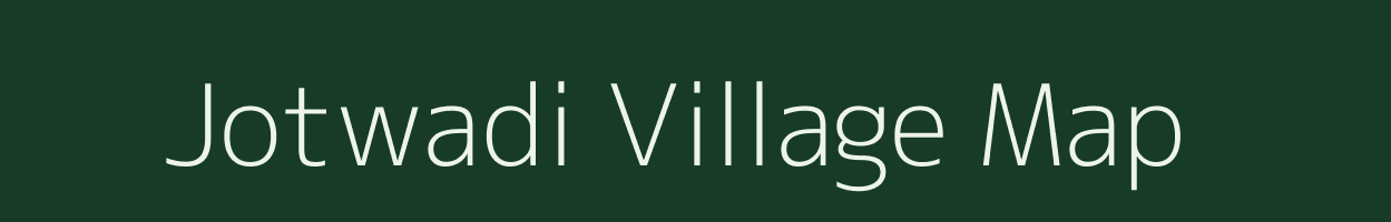 Jotwadi village map in Maharashtra