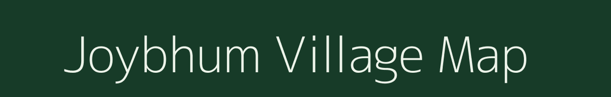 Joybhum village map in Assam