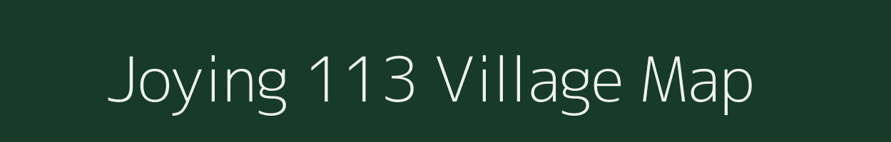 Joying 113 village map in Assam