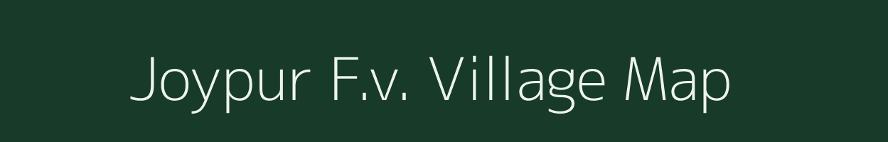 Joypur F.v. village map in Assam