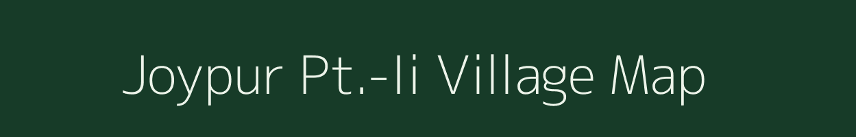 Joypur Pt.-Ii village map in Assam