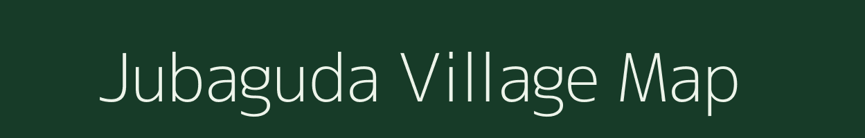 Jubaguda village map in Odisha