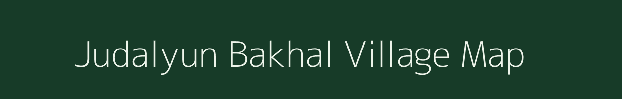 Judalyun Bakhal village map in Uttarakhand