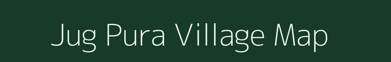 Jug Pura village map in Uttar Pradesh