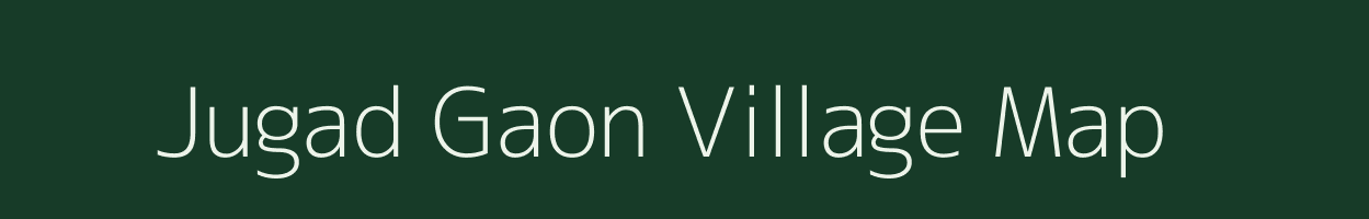 Jugad Gaon village map in Uttarakhand
