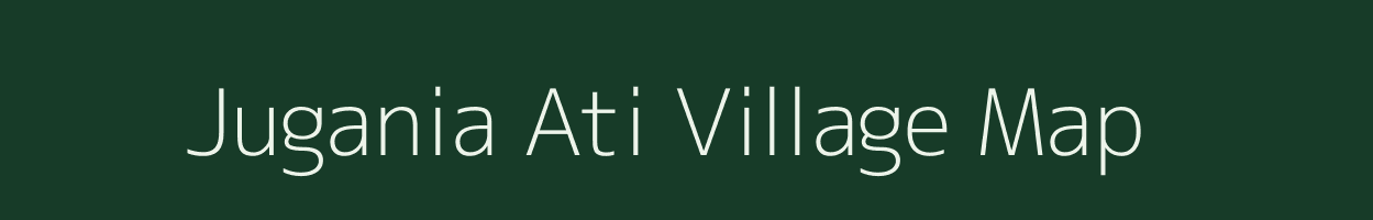 Jugania Ati village map in Assam