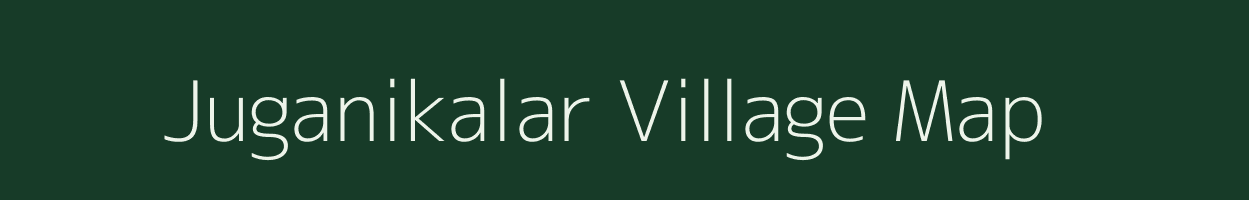 Juganikalar village map in Chhattisgarh