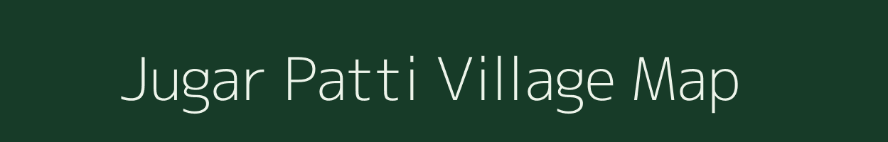 Jugar Patti village map in Uttar Pradesh