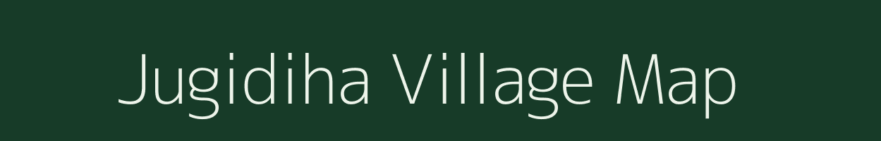 Jugidiha village map in Jharkhand