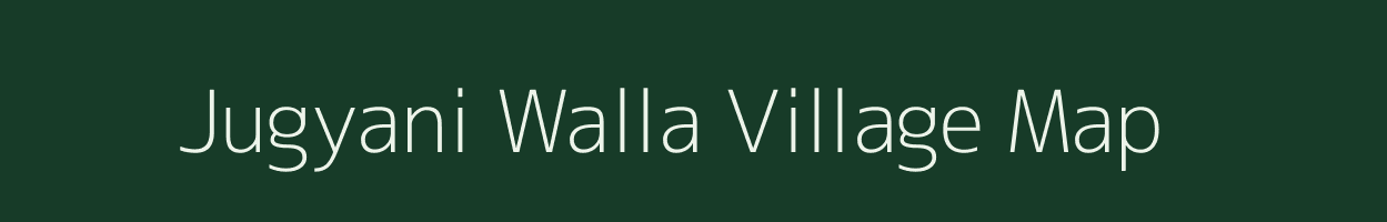 Jugyani Walla village map in Uttarakhand