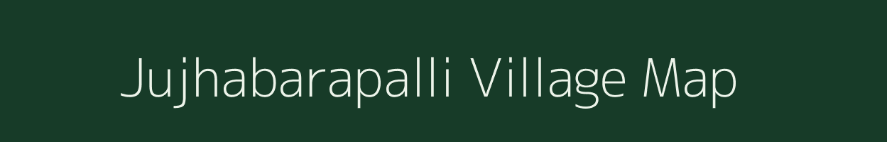 Jujhabarapalli village map in Odisha