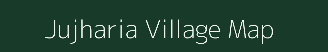 Jujharia village map in Uttar Pradesh