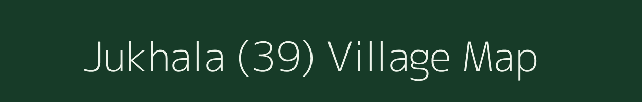 Jukhala (39) village map in Himachal Pradesh